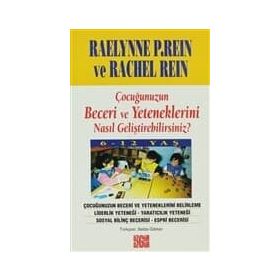 ÇOCUĞUNUZUN BECERİ VE YETENEKLERİNİ NASIL GELİŞTİREBİLİRSİNİZ?
