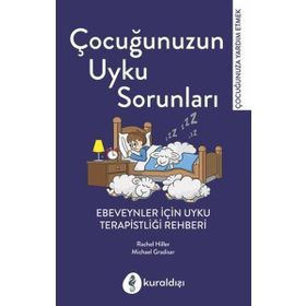 Çocuğunuzun Uyku Sorunları - Rachel Hiller - Michael Gradisar