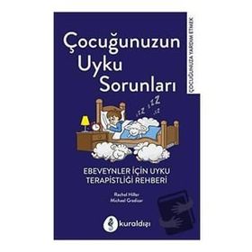 Çocuğunuzun Uyku Sorunları - Rachel Hiller - Michael Gradisar