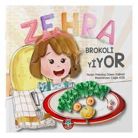 Çocuk Akademi Zehra Brokoli Yiyor
