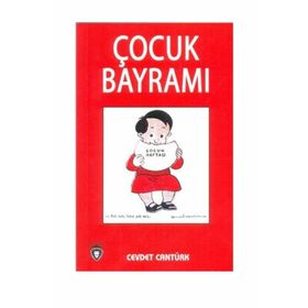 Çocuk Bayramı - Cevdet Cantürk