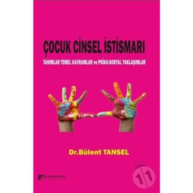 Çocuk Cinsel İstismarı - Bülent Tansel
