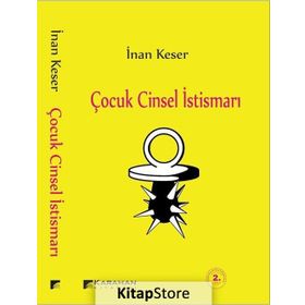 Çocuk Cinsel İstismarı - İnan Keser