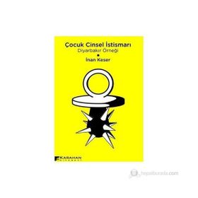 Çocuk Cinsel İstismarı - İnan Keser