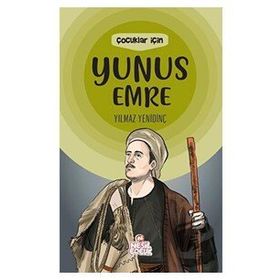Çocuk Çocuklar İçin Yunus Emre Yılmaz Yenidinç