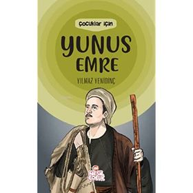 Çocuk Çocuklar İçin Yunus Emre Yılmaz Yenidinç