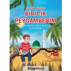 Çocuk Diliyle Biricik Peygamberim - Esma Budak