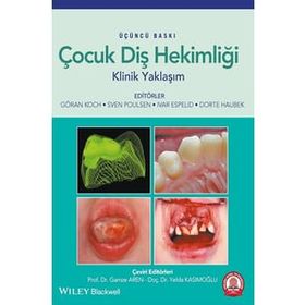 ÇOCUK DIŞHEKIMLIĞINE KLINIK YAKLAŞIM - GENEL