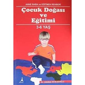 Çocuk Doğası ve Eğitimi - Abdullah Durakoğlu