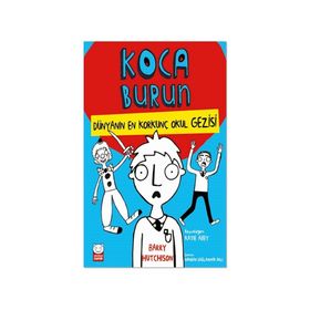 Çocuk Dünyanın En Korkunç Okul Gezisi - Koca Burun - Kırmızı Kedi