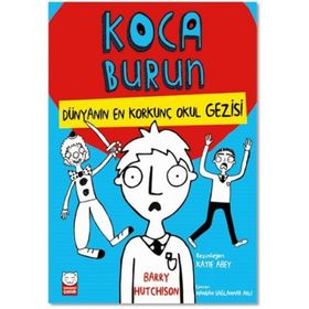 Çocuk Dünyanın En Korkunç Okul Gezisi - Koca Burun - Kırmızı Kedi