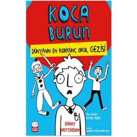 Çocuk Dünyanın En Korkunç Okul Gezisi - Koca Burun - Kırmızı Kedi