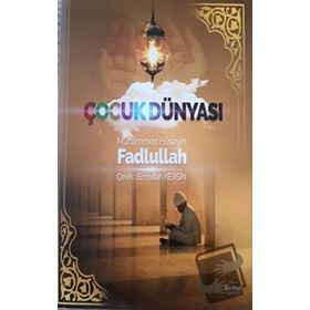 Çocuk Dünyası - muhammed huseyin fadlullal