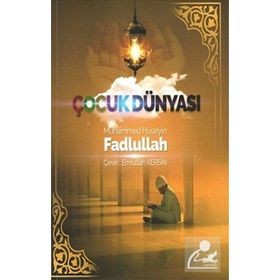 Çocuk Dünyası - muhammed huseyin fadlullal
