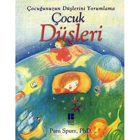 ÇOCUK DÜŞLERİ - PAM SPURR