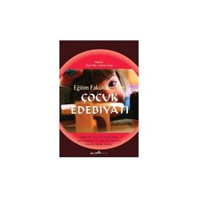 ÇOCUK EDEBİYATI - ALEMDAR YALÇIN, GIYASETTİN AYTA
