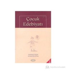 ÇOCUK EDEBİYATI - ALEMDAR YALÇIN, GIYASETTİN AYTA