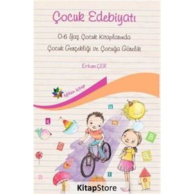 Çocuk Edebiyatı - Erkan Çer