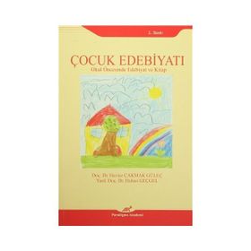 Çocuk Edebiyatı - Havise Çakmak Güleç Yard. Doç. Dr. Hulusi Geçgel