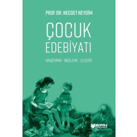 Çocuk Edebiyatı - Necdet Neydim