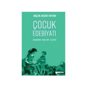 Çocuk Edebiyatı - Necdet Neydim