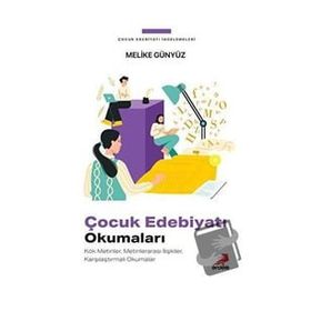 Çocuk Edebiyatı Okumaları - Melike Günyüz