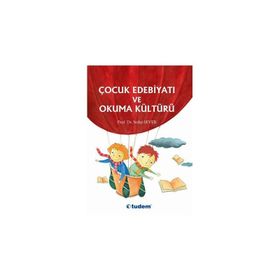 ÇOCUK EDEBIYATI VE OKUMA KÜLTÜRÜ - SEDAT SEVER