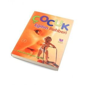 ÇOCUK EĞİTİM REHBERI - NURAN ŞENER