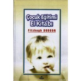 ÇOCUK EĞİTİMİ EL KİTABI (CILTLI, 1.HMR) - FITZHUGH DODSON
