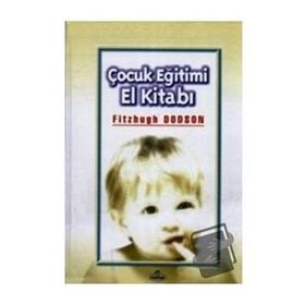 ÇOCUK EĞİTİMİ EL KİTABI (CILTLI, 1.HMR) - FITZHUGH DODSON