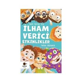 Çocuk Eğitimi İçin İlham Verici Etkinlikler Tuğba Coşkuner
