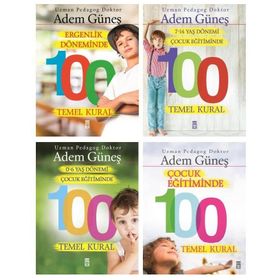 Çocuk Eğitiminde 100 Temel Kural 4 Kitap-Adem Gürses