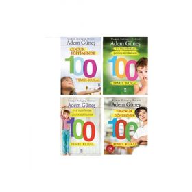 Çocuk Eğitiminde 100 Temel Kural 4 Kitap-Adem Gürses