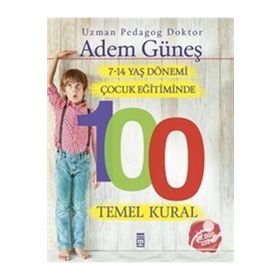 Çocuk Eğitiminde 100 Temel Kural-Timaş Yayınları