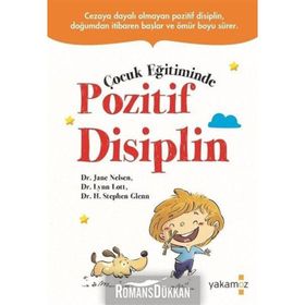 Çocuk Eğitiminde Pozitif Disiplin - Lynn Lott