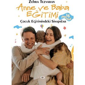 Çocuk Eğitimindeki Sinapslar - Zehra Tezvaran