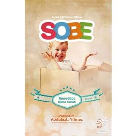 Çocuk Eğitiminin Şifresi Sobe - Abdulaziz Yılmaz