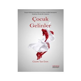 Çocuk Gelinler - Gizem Tan Eren