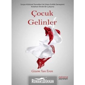 Çocuk Gelinler - Gizem Tan Eren
