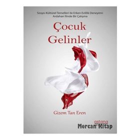 Çocuk Gelinler - Gizem Tan Eren