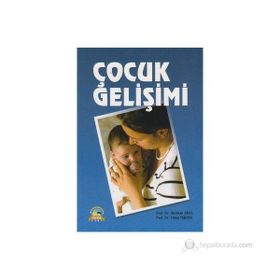 ÇOCUK GELIŞIMI - LAURA E. BERK