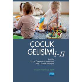 Çocuk Gelişimi Nobel Akademik Yayıncılık