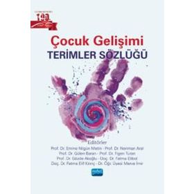 Çocuk Gelişimi Terimler Sözlüğü Nobel Akademik Yayıncılık