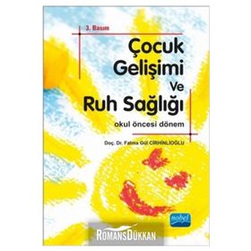 Çocuk Gelişimi ve Ruh Sağlığı - Fatma Gül Cirhinlioğlu