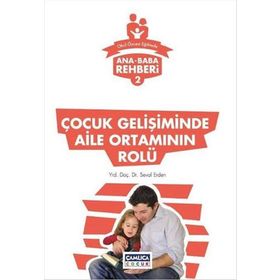 Çocuk Gelişiminde Aile Ortamının Rolü - Seval Erden
