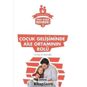 Çocuk Gelişiminde Aile Ortamının Rolü - Seval Erden