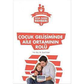 Çocuk Gelişiminde Aile Ortamının Rolü - Seval Erden