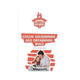 Çocuk Gelişiminde Aile Ortamının Rolü - Seval Erden
