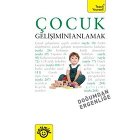 ÇOCUK GELIŞIMINI ANLAMAK DOĞUMDAN ERGENLIĞE - CAROLYN MEGGITT