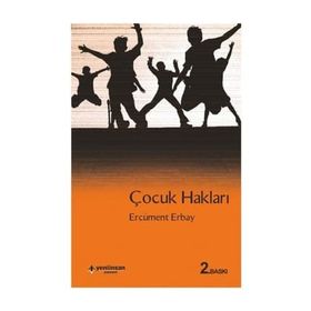 ÇOCUK HAKLARI - ERCÜMENT ERBAY